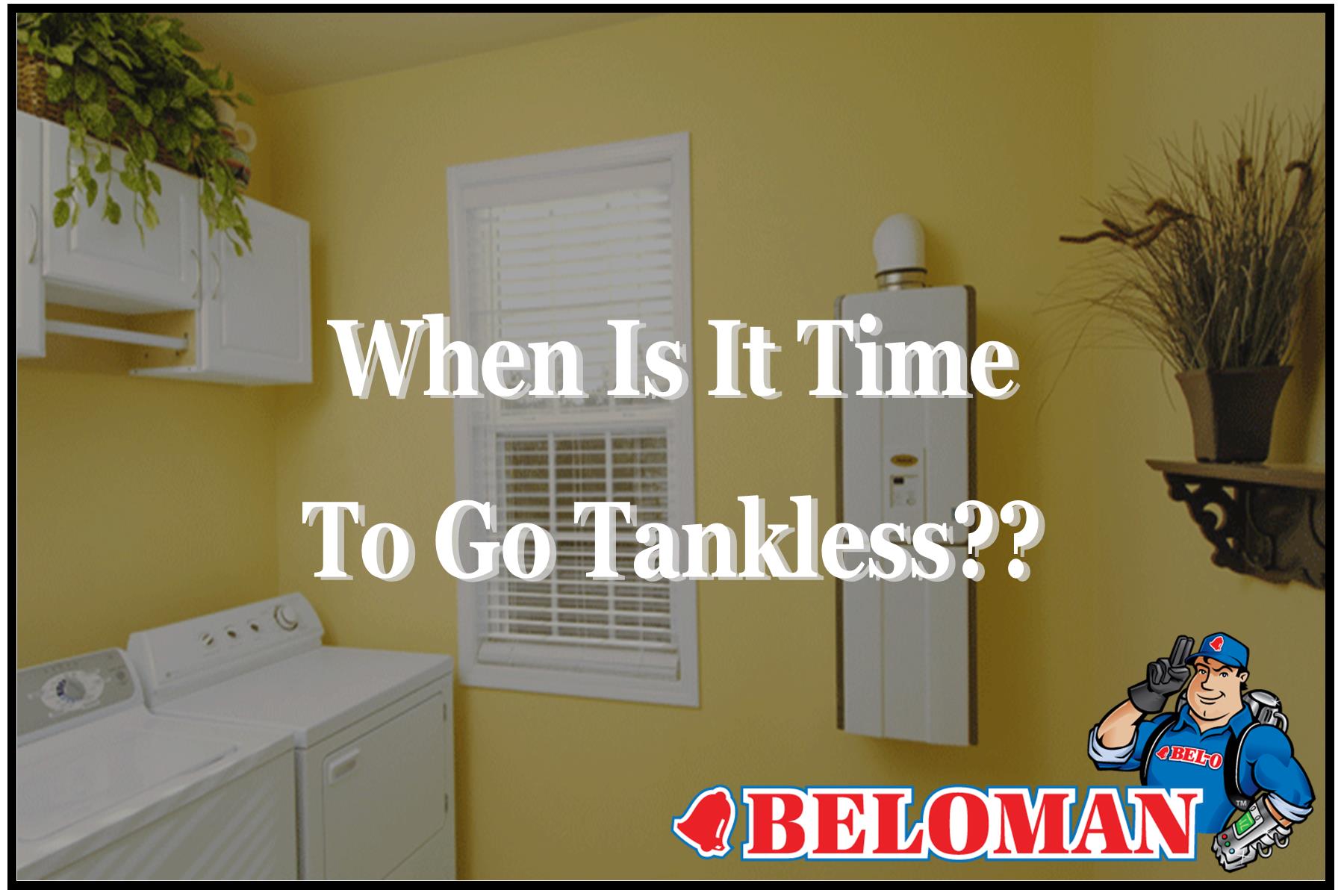 b-84-time-to-go-tankless