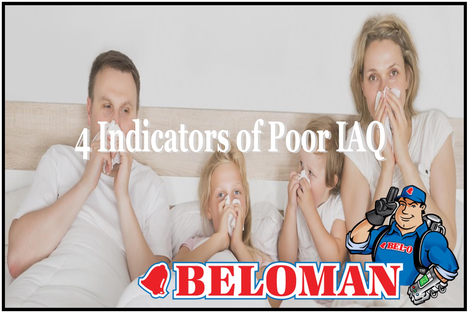 B.108 4 Signs of Poor IAQ